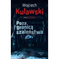 Kryminały warszawskie Wojciecha Kulawskiego